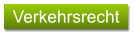 Verkehrsrecht