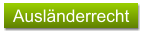 Ausländerrecht